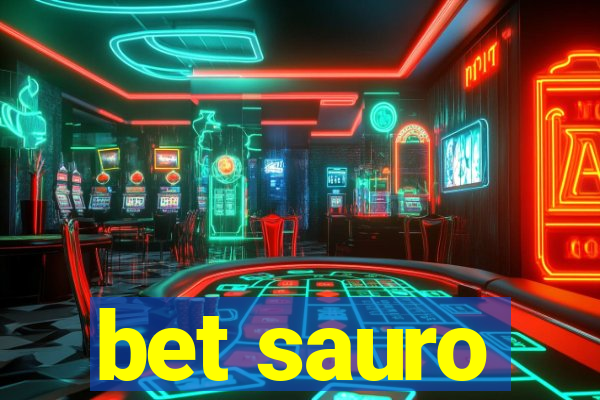 bet sauro